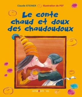 Conte chaud et doux des chaudouxdoux (Le).jpg